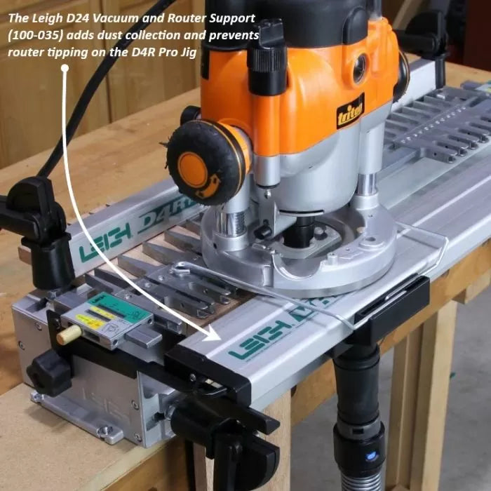 Leigh D4R PRO Dovetail Jig and D24 Vacuum and Router Support Packages