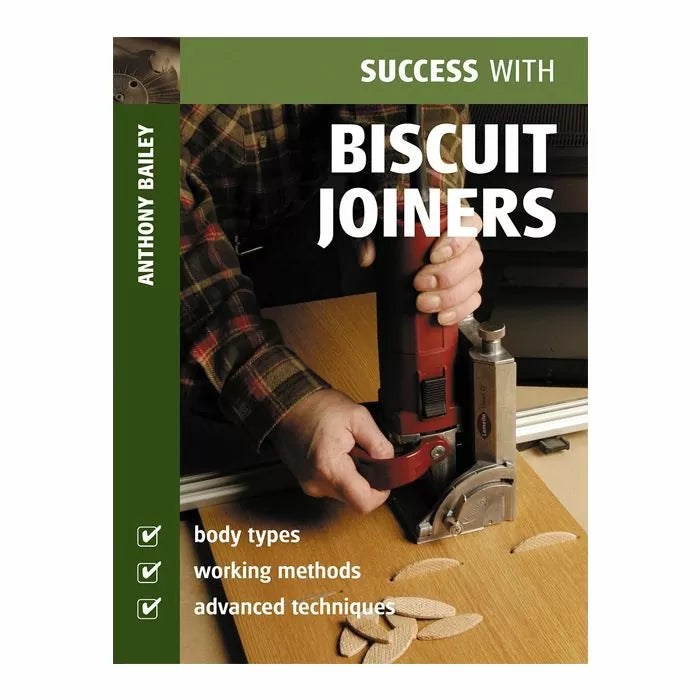Success with the Biscuit Jointer