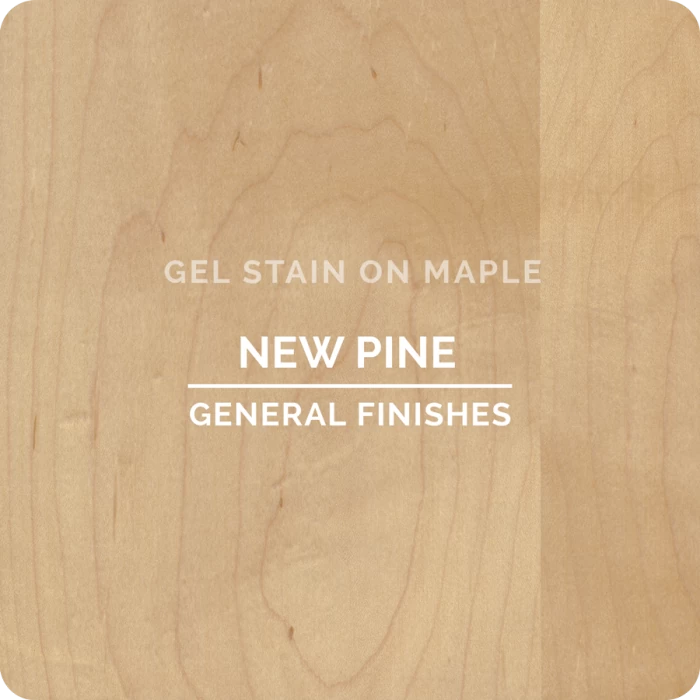 General Finishes Gel Stains, New Pine