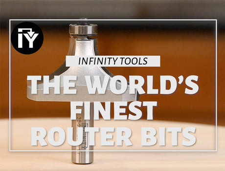 Infintity Cutting Tools – How We Make The World's Finest Router Bits